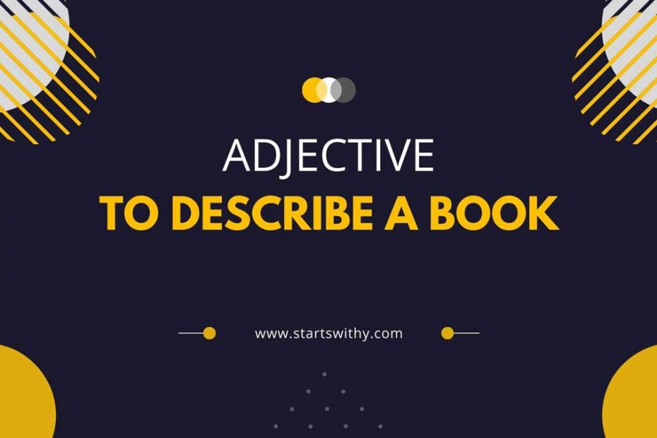 Adjective to Describe a Book