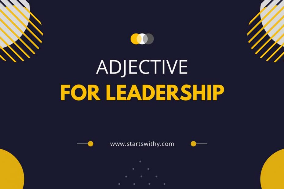 Adjectives For Leadership