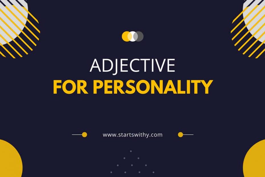 Adjectives For Personality