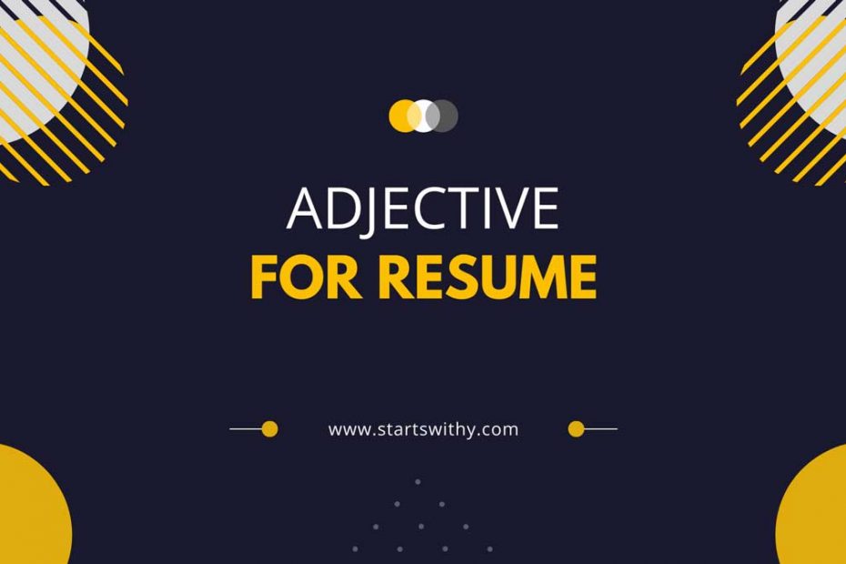 Adjectives For Resume