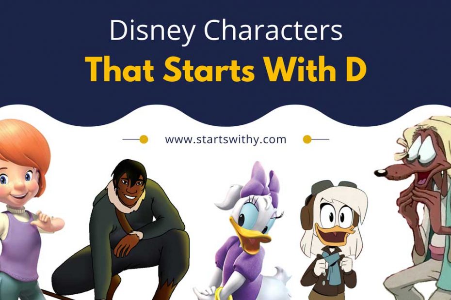 82 Disney Characters That Starts With D