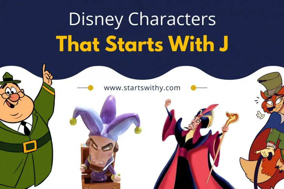 Disney Characters That Starts With J