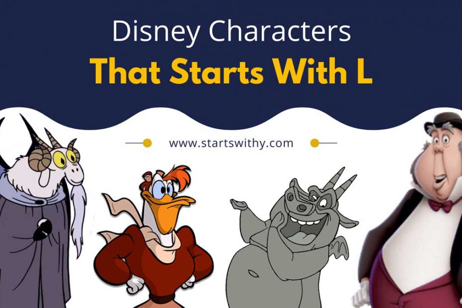 Disney Characters That Starts With L