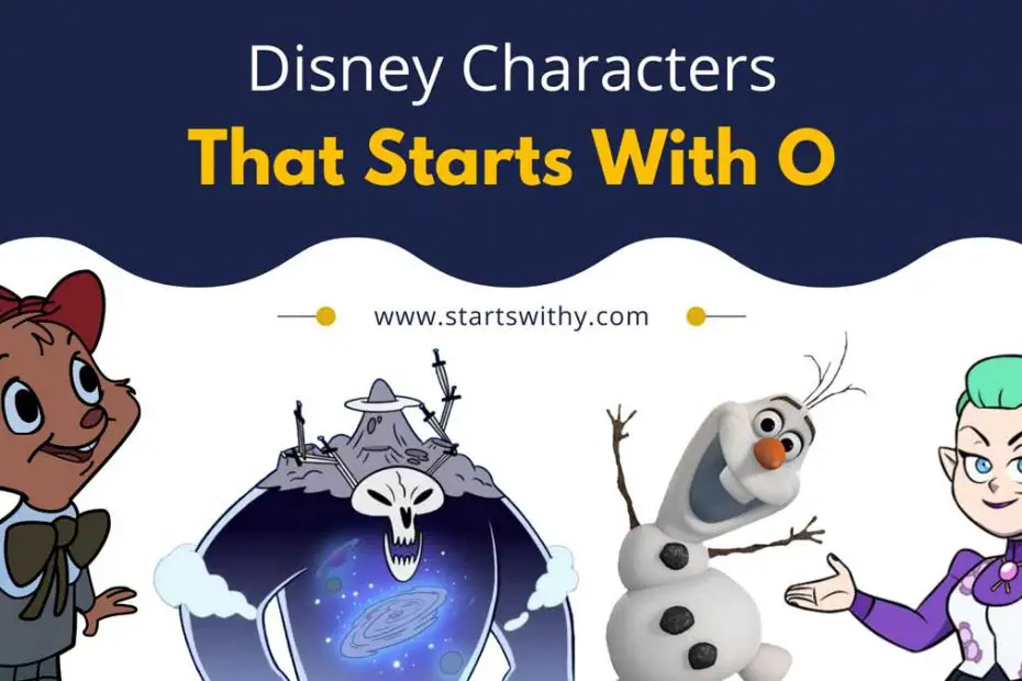 Disney Characters That Starts With O