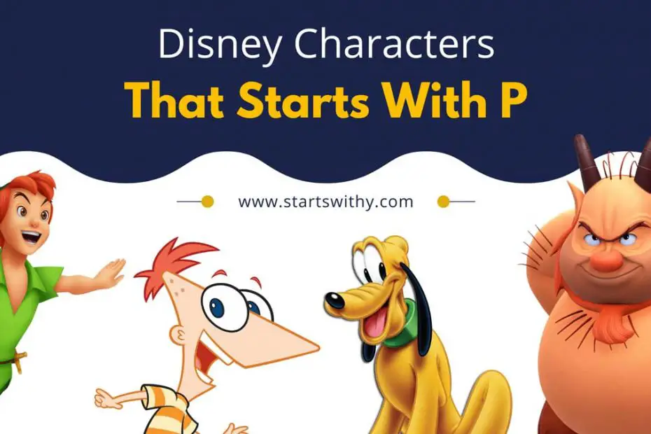 Disney Characters That Starts With P
