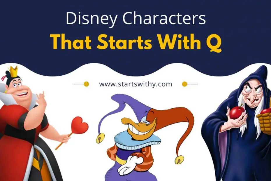 Disney Characters That Starts With Q