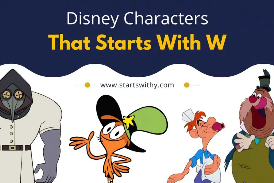 Disney Characters That Starts With W