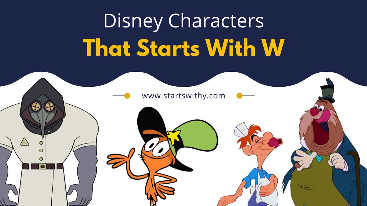 Disney Characters That Starts With W