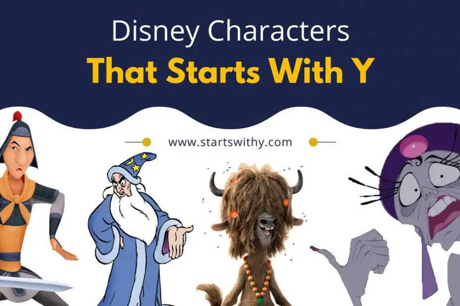 Disney Characters That Starts With Y