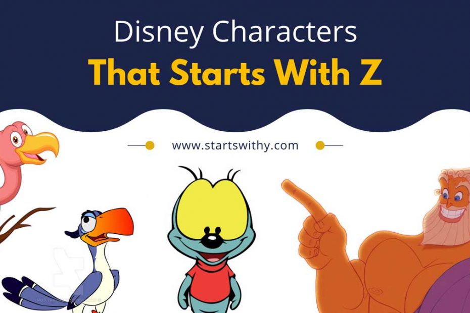 Disney Characters That Starts With Z