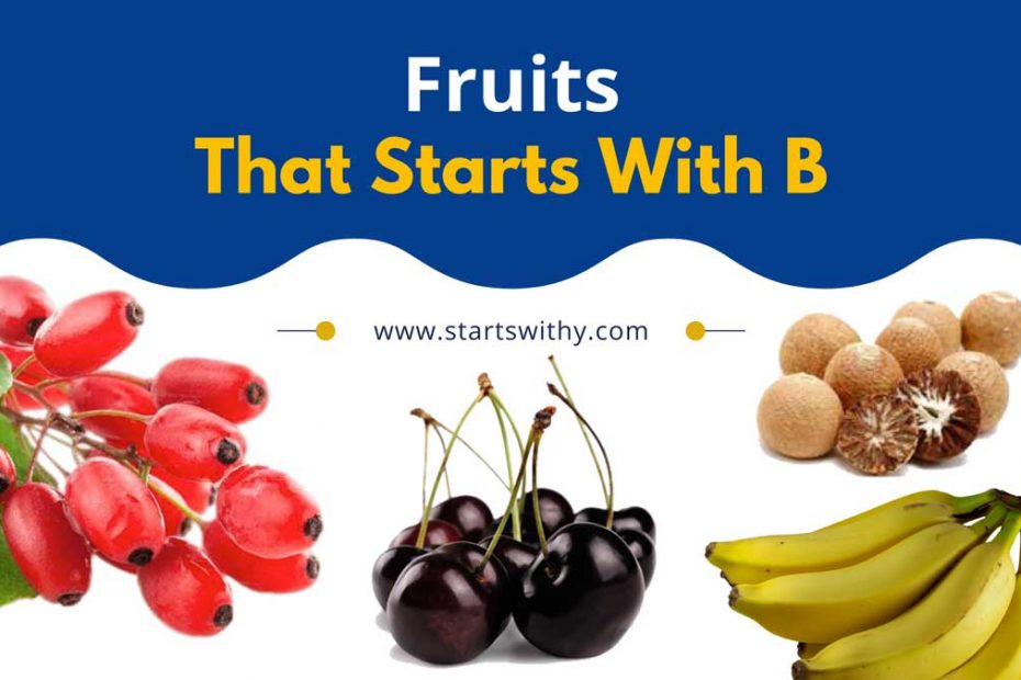 Fruits That Start With B