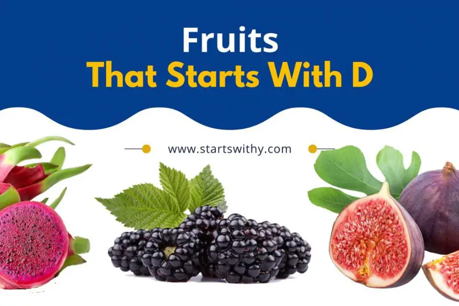Fruits That Start With D
