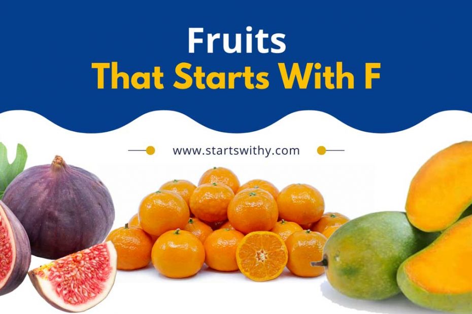 Fruits That Start With F