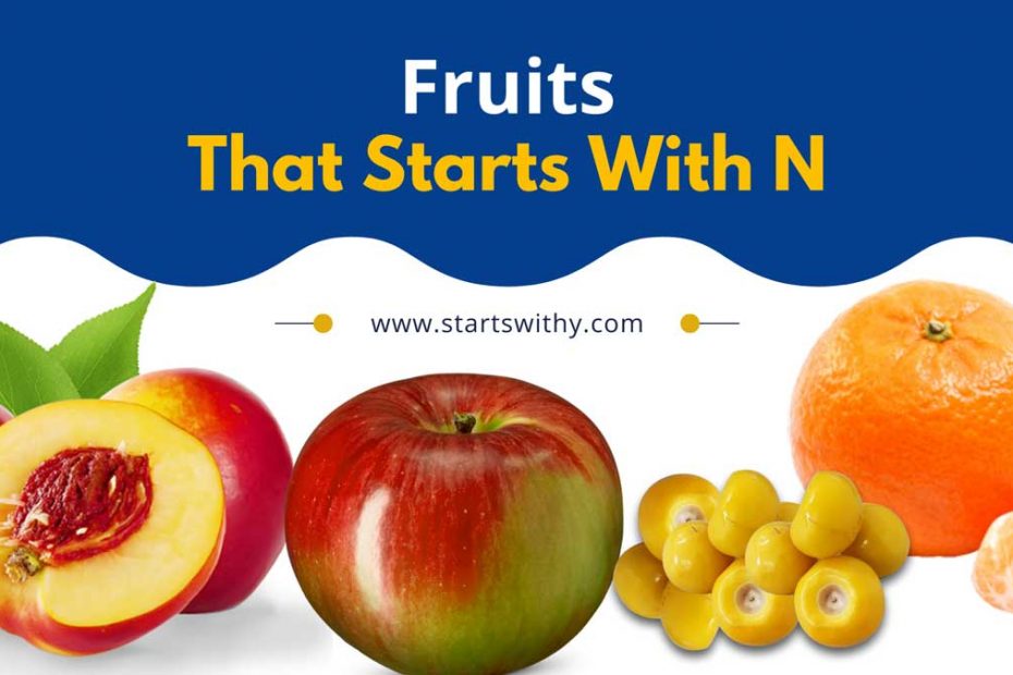 Fruits That Start With N