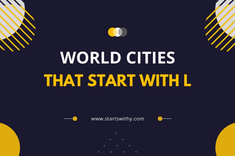 World Cities That Start With L