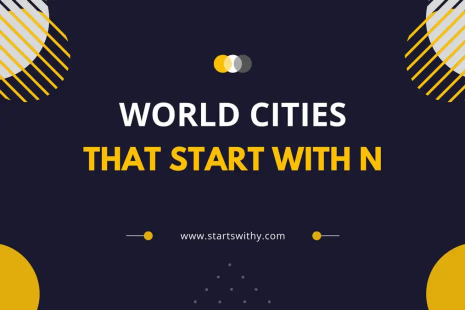 World Cities That Start With N