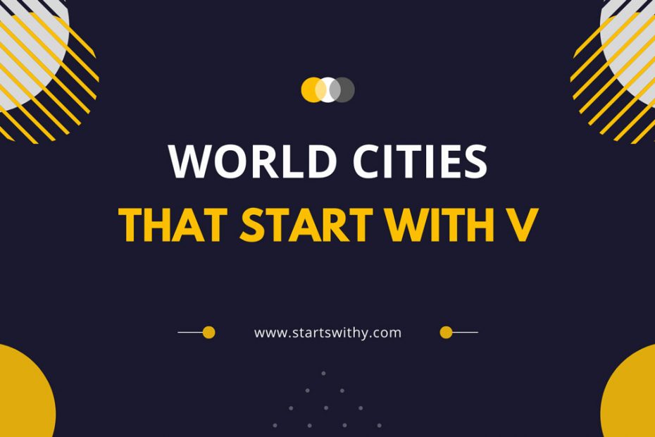 World Cities That Start With V