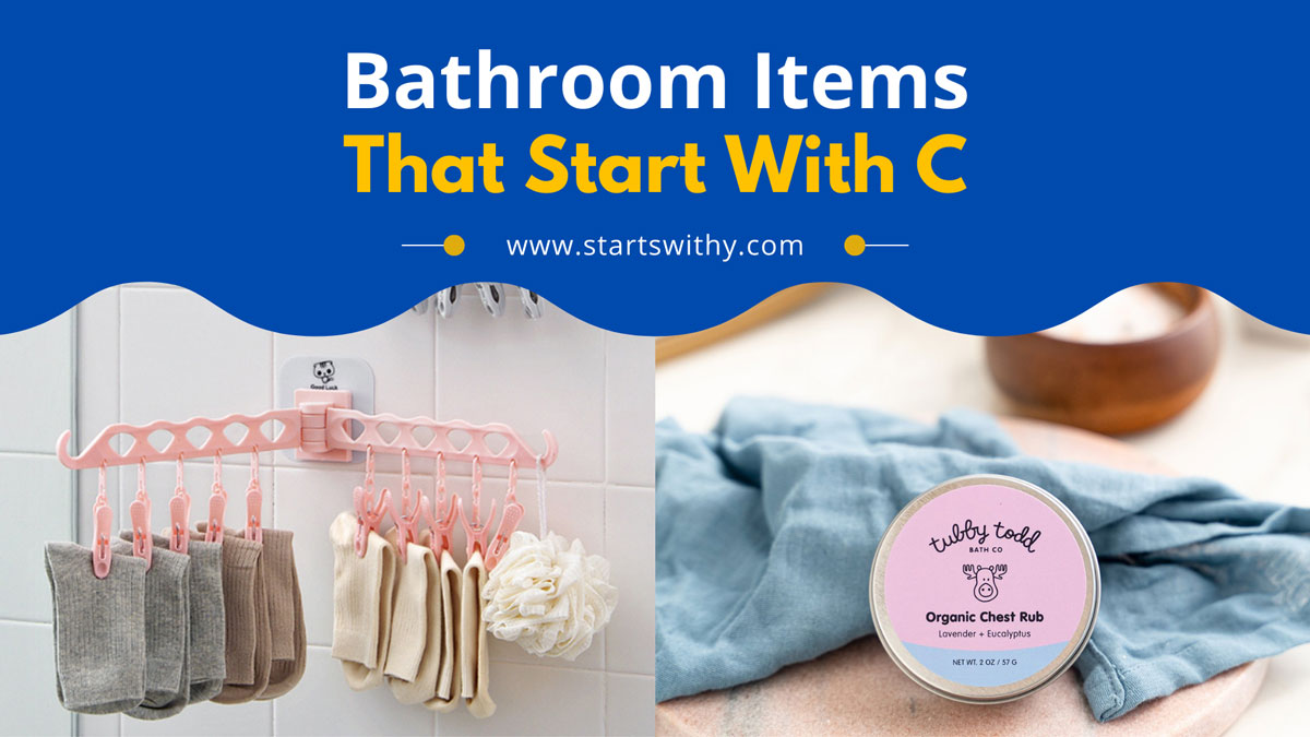 Bathroom Items That Start With C