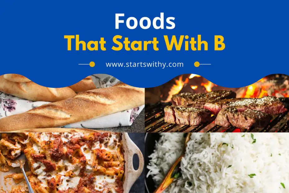 Foods That Start With B
