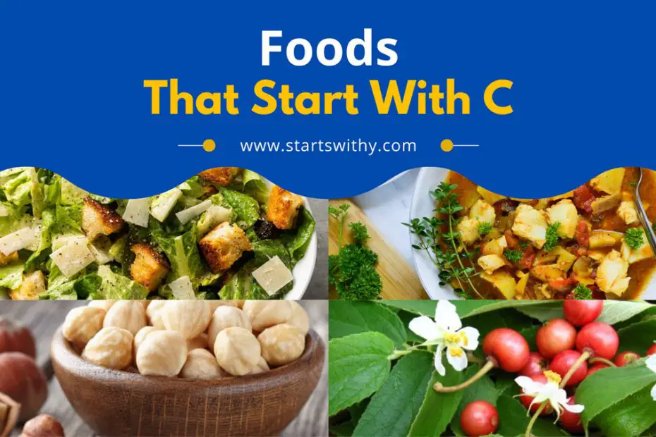Foods That Start With C