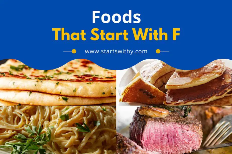 Foods That Start With F