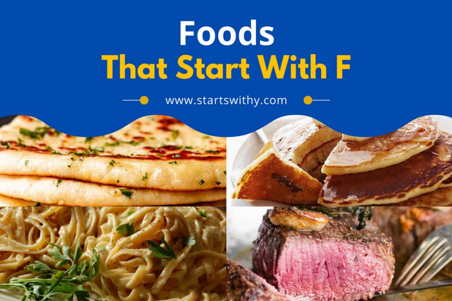 Foods That Start With F