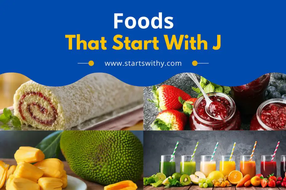 Foods That Start With J