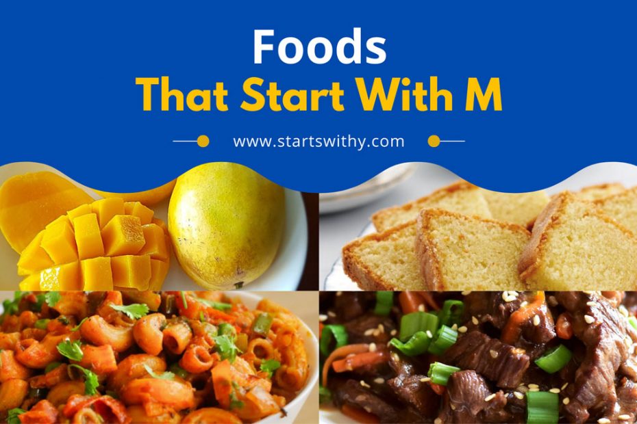 Foods That Start With M