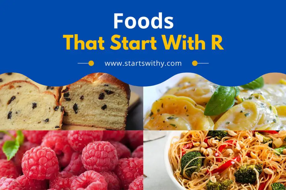 Foods That Start With R