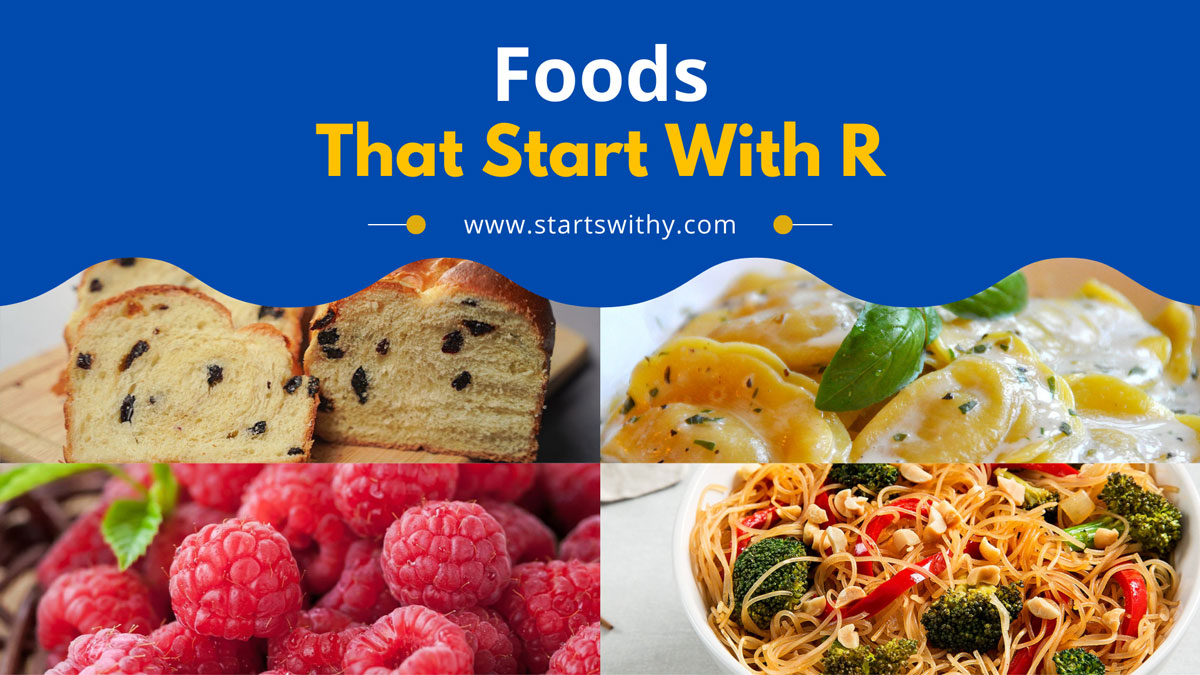 70+ Foods That Start With R