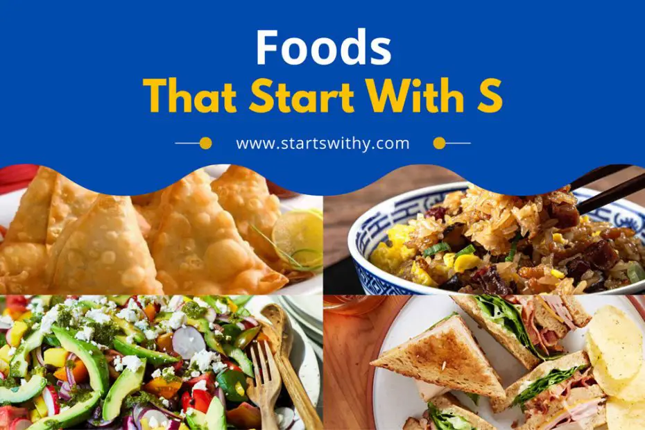 Foods That Start With S