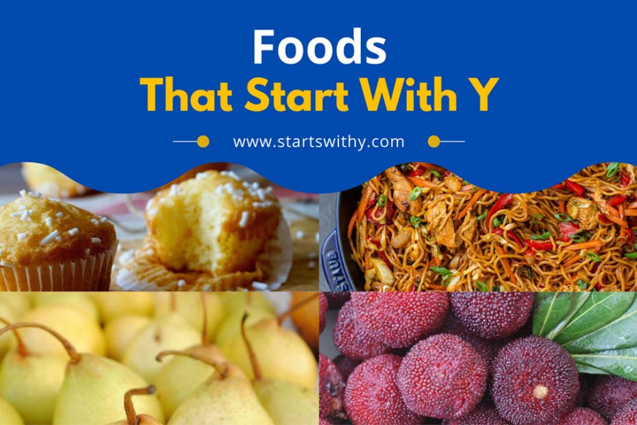 Foods That Start With Y