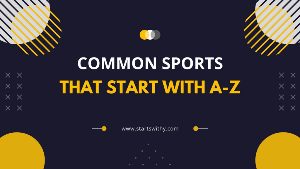 27 Sports That Start With G