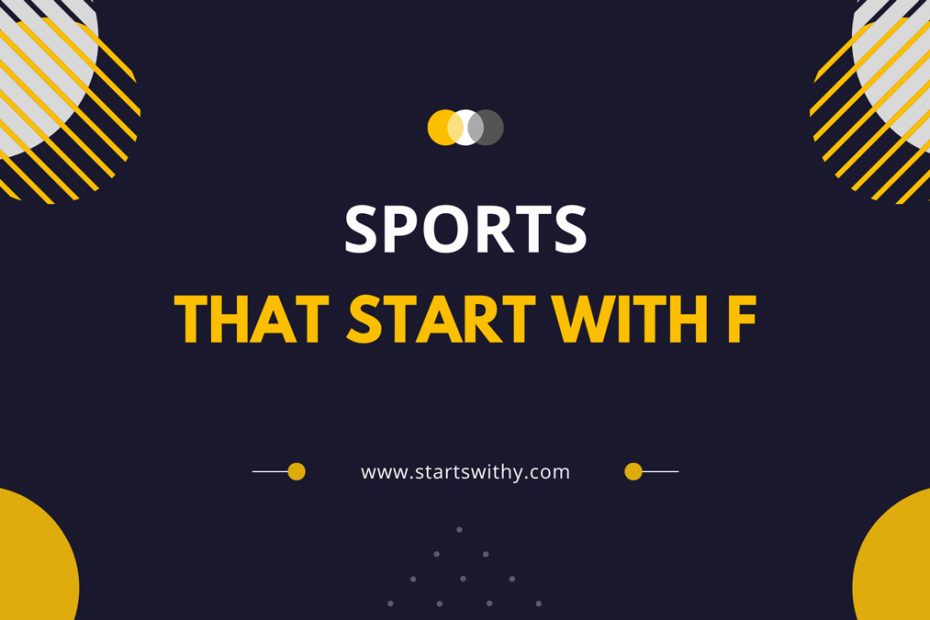 Sports That Start With F