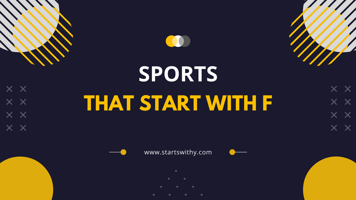 63 Sports That Start With F