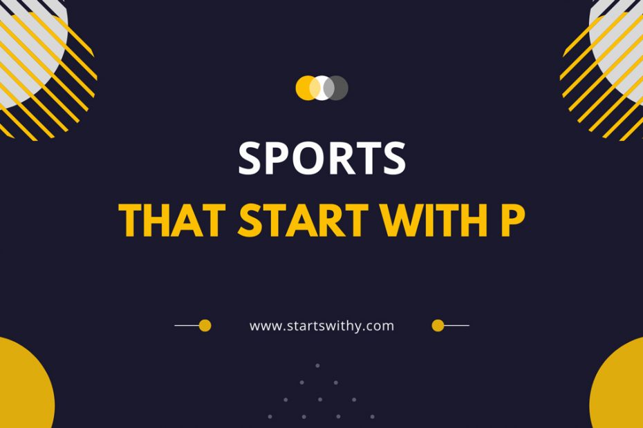 Sports That Start With P