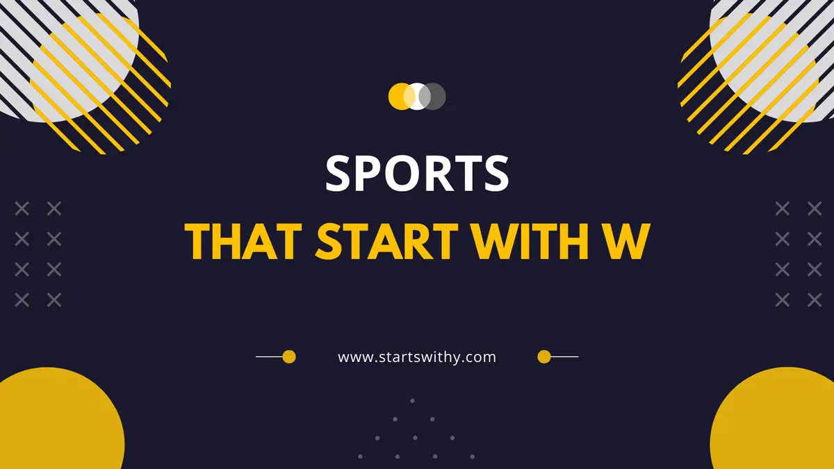 Sports That Start With W