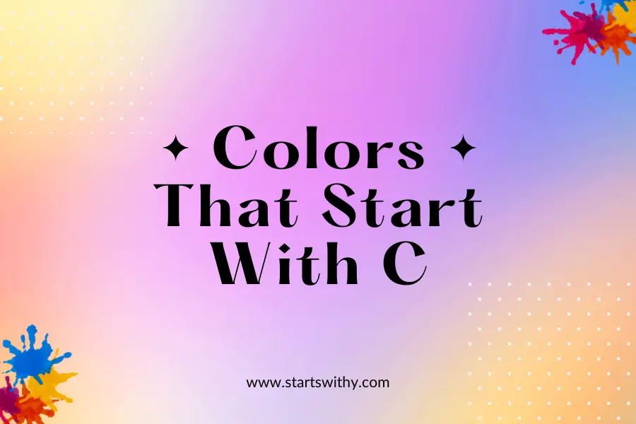 Colors That Start With C
