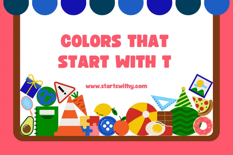 Colors That Start With T