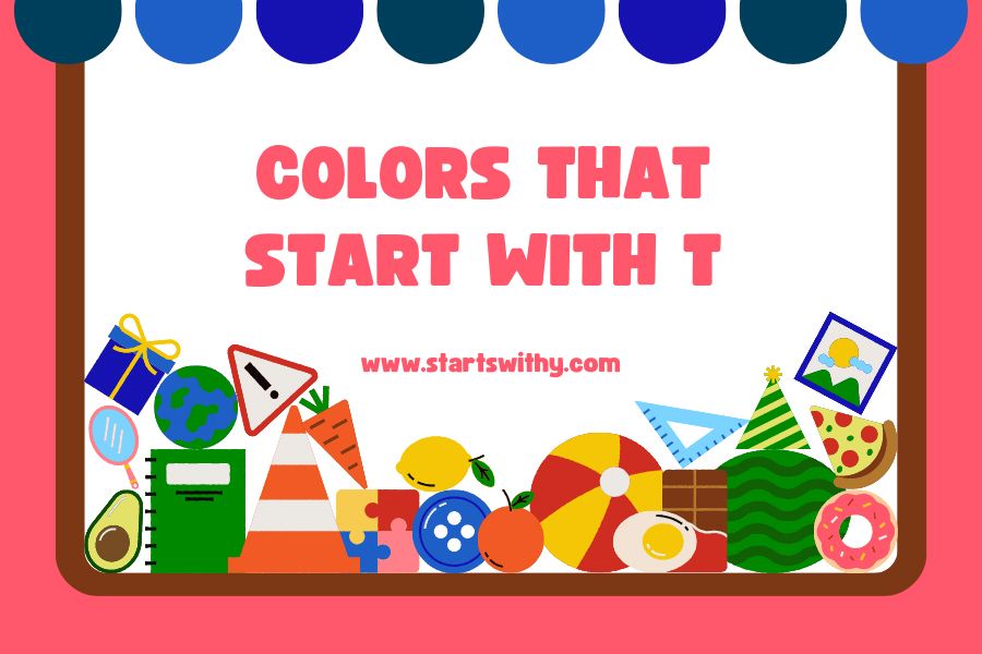 Colors That Start With T