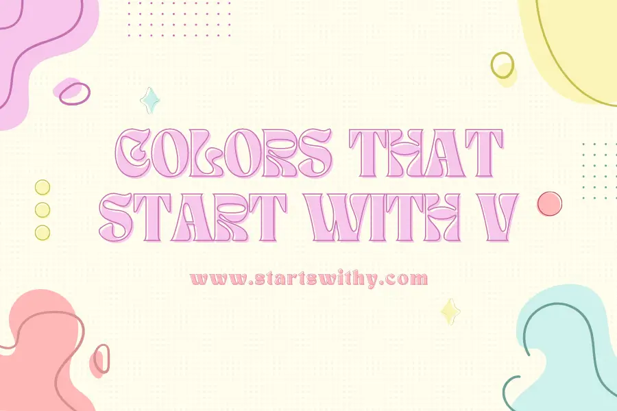 Colors That Start With V