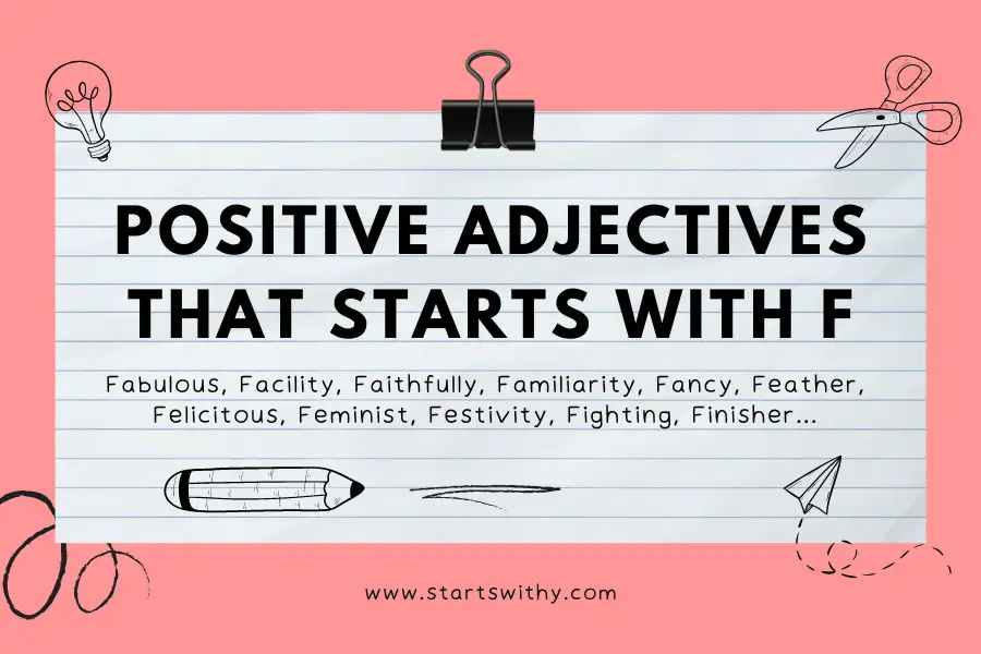 Positive Adjectives That Starts With F