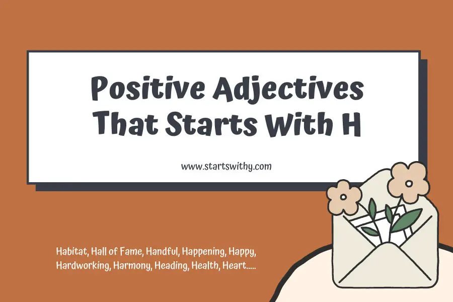 Positive Adjectives That Starts With H