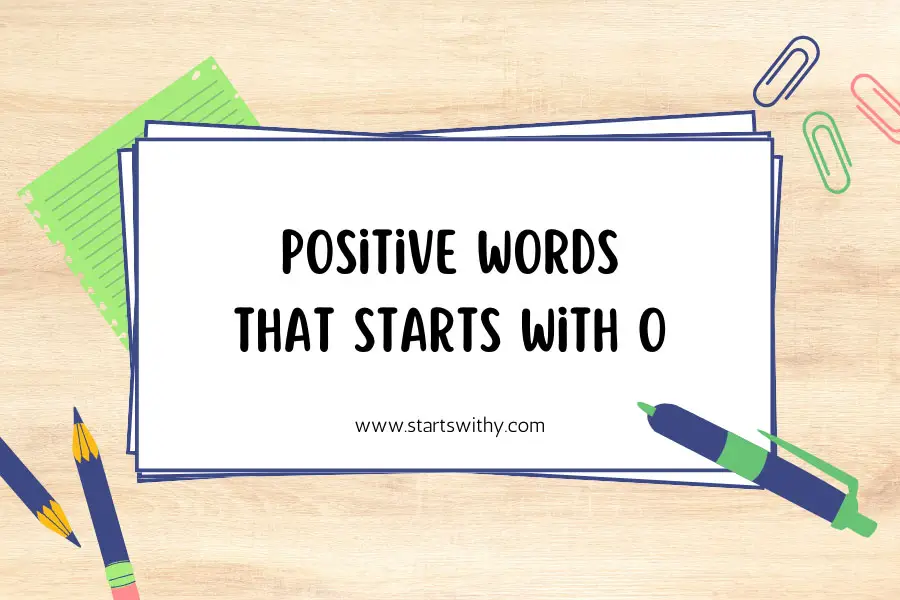 Positive Words That Starts With O
