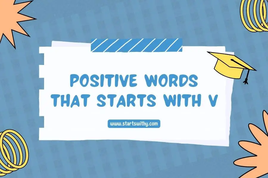 Positive Words That Starts With V