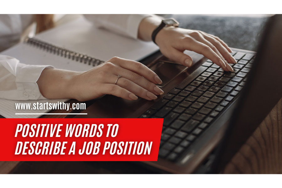 Positive Words To Describe A Job Position