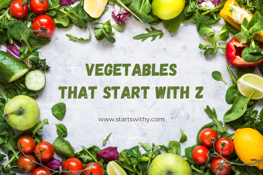 Vegetables That Start With Z
