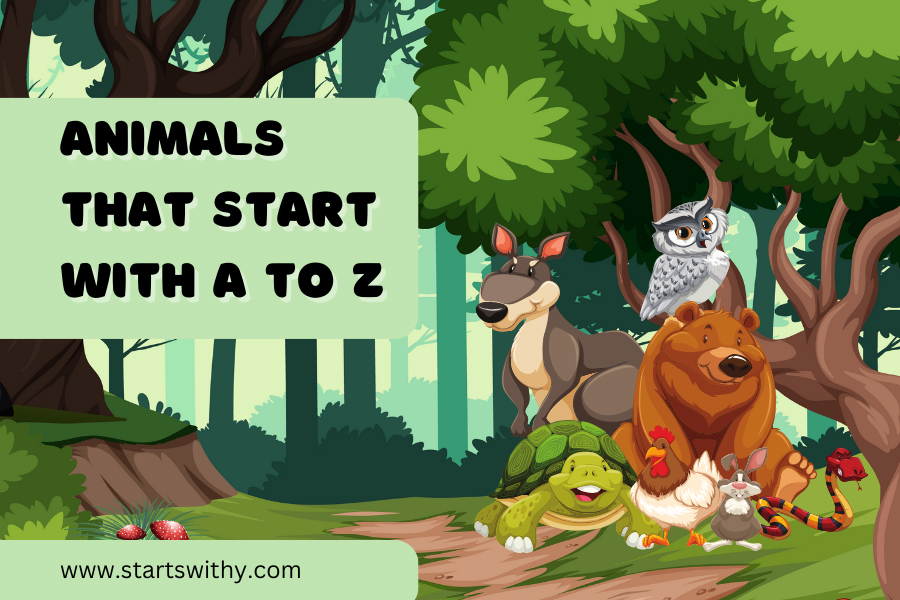 Animals That Start With A To Z