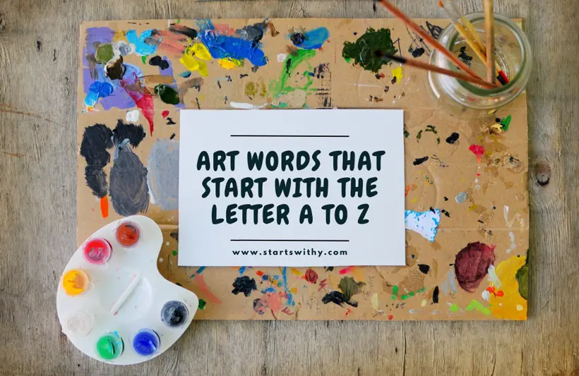 Art Words That Start With The Letter A To Z