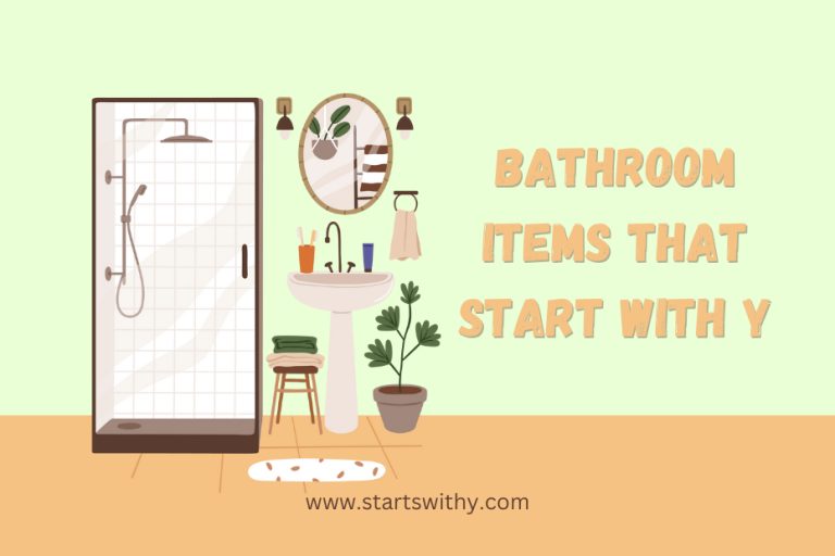 5+ Bathroom Items That Start With Y